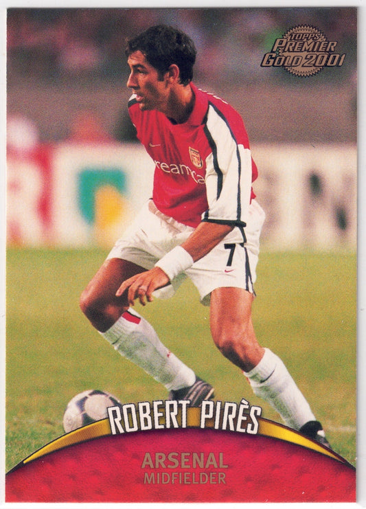 2000-01 Topps Premier Gold #003 Robert Pires