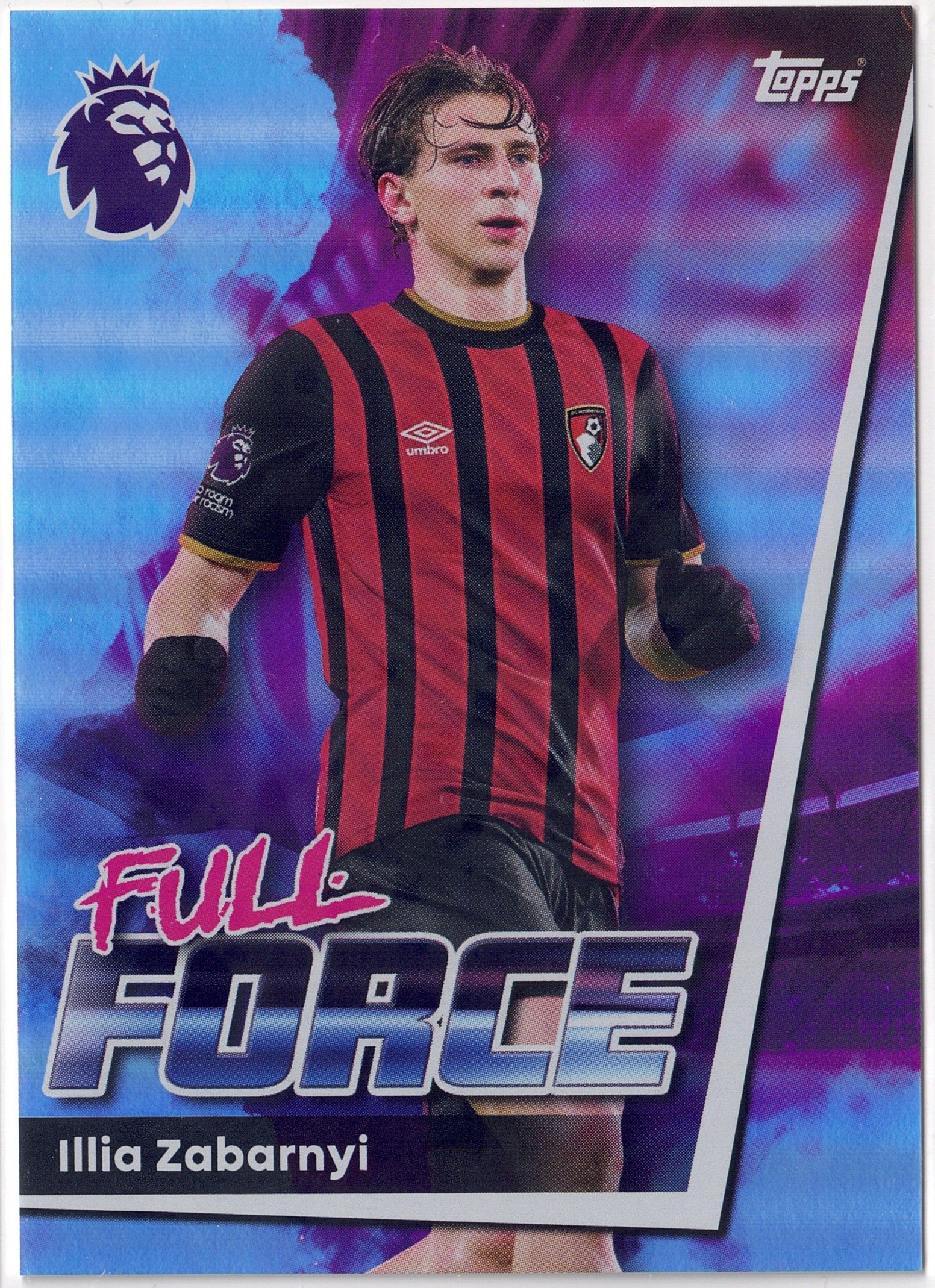 2025-26 Topps Premier League #053 Illia Zabarnyi Full Force
