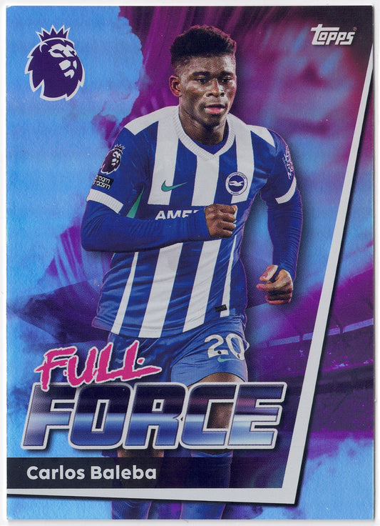 2025-26 Topps Premier League #089 Carlos Baleba Full Force