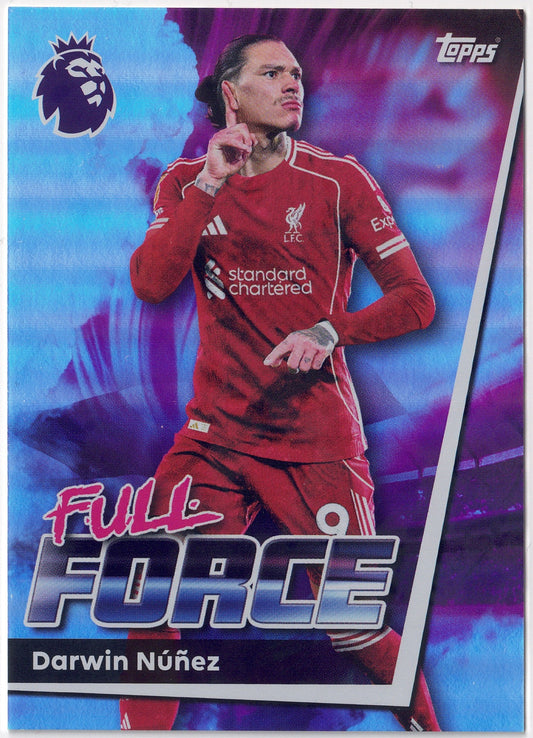 2025-26 Topps Premier League #179 Darwin Nuñez Full Force