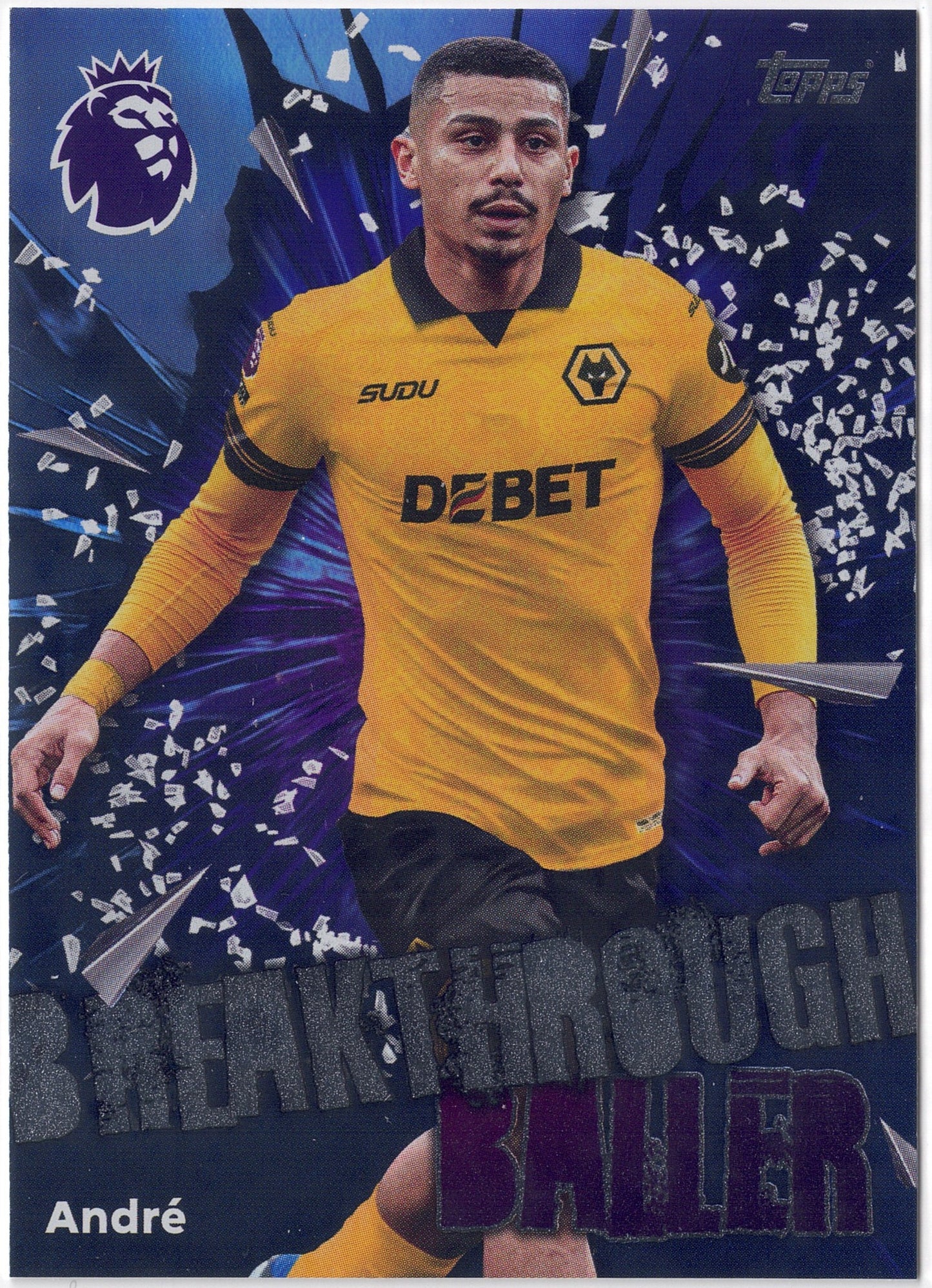 2025-26 Topps Premier League #306 André Breakthrough Baller